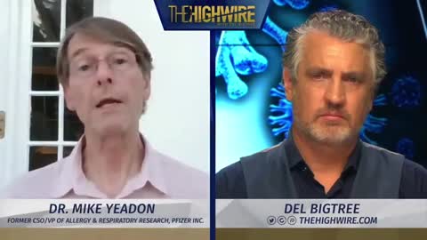 DR MICHAEL YEADON: IN HARM'S WAY. THE EPIC DEL BIGTREE INTERVIEW