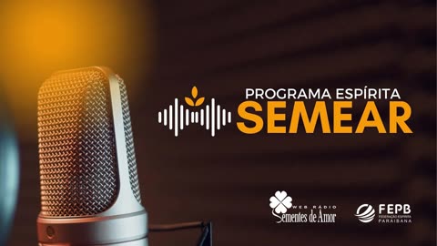 Programa Espírita Semear 502