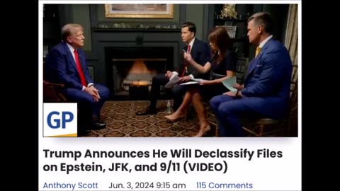 President Trump will declassify files - JFK, Epstein, 9/11...