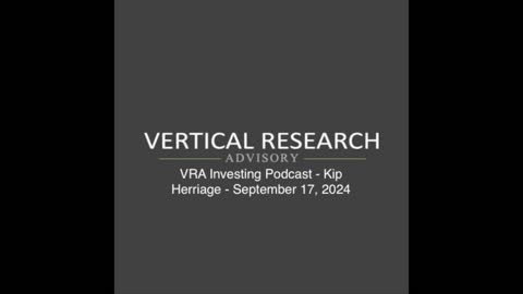 VRA Investing Podcast: FOMC Rate Decision Breakdown. ATHs Continue - Kip Herriage