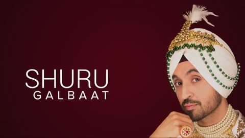 GAL BAAT _ Diljit Dosanjh (Official Audio ) _ Jatinder Shah _ Ranbir Singh _ Roar Full Album