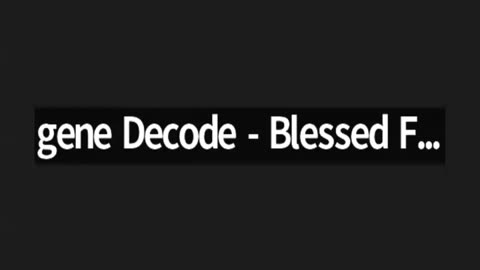 Gene Decode Great - Our Dearly Beloved Duly Elected President Donald Trump - 8/15/24..