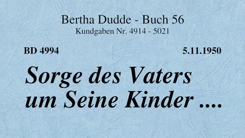 BD 4994 - SORGE DES VATERS UM SEINE KINDER ....