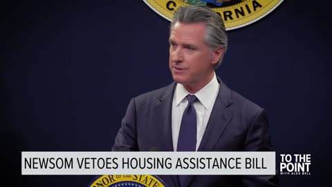 Newsom vetoes California Dream for All housing bill that would help illegals