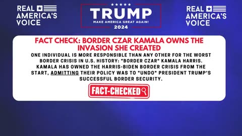 FACT CHECK: BORDER CZAR KAMALA