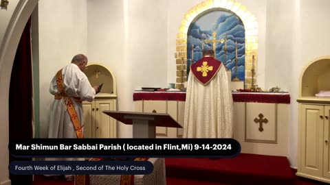 Mass of the Assyrian Church of the East, Mar Shimun Bar Sabbai parish, Flint, Mi 9-14-2024