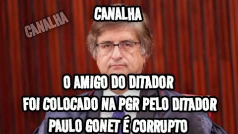 O CANALHA PAULO GONET DA PGR