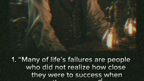 Nine Famous Thomas Edison Quotes on Failure.