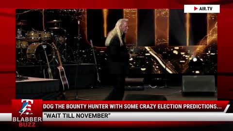 Dog The Bounty Hunter With Some Crazy Election Predictions...