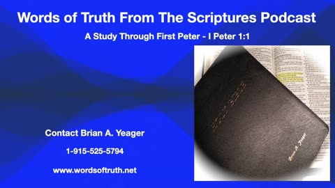 A Study Through First Peter - I Peter 1:1