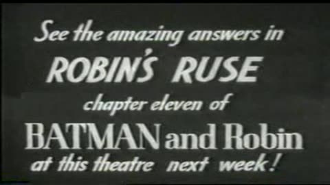 Batman and Robin - 1949 Serial Ep 10