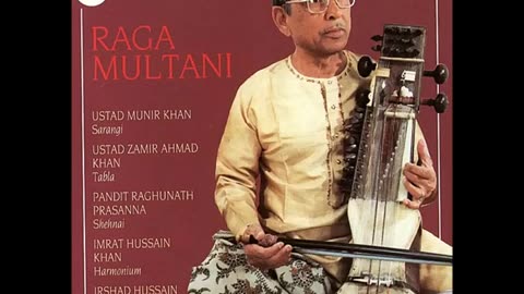 MUNIR KHAN---RAGA MULTANI