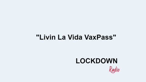 Livin La Vida VaxPass