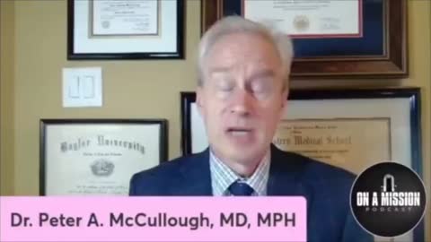 The Vaccines Are Causing Death Dr. Peter McCullough