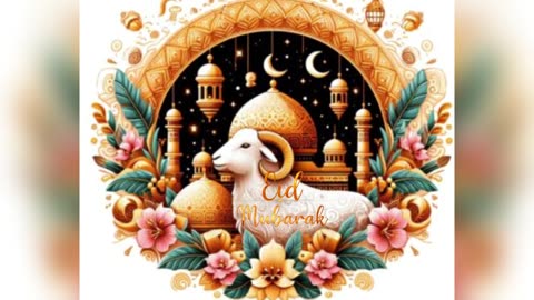 Eid ul Adha 2024 Greeting Card with Eid Beautiful Song of Wishes