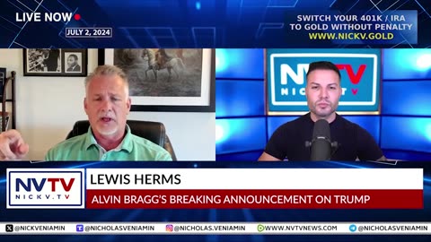 Lewis Herms Discusses Alvin Bragg's Breaking Announcement On Trump with Nicholas Veniamin