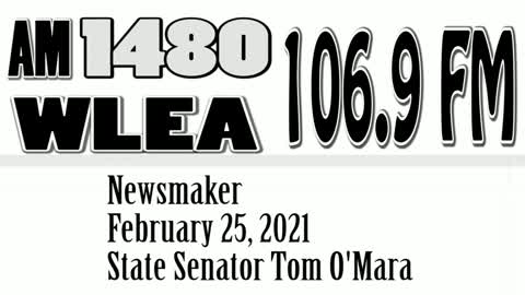 Wlea Newsmaker, February 25, 2021, Senator Tom O'Mara