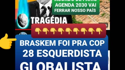 A BRASKEM FOI PRA COP 28 DESGRAÇAR O BRASIL BRASKEM É CONTROLADA POR NOVONOR EX ODEBRECH