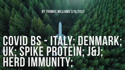 Covid BS - Italy; Denmark; UK; Spike protein; J&J; Herd Immunity;