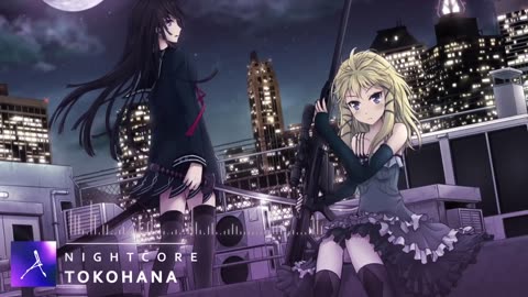 Nightcore - Tokohana