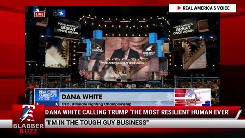 Dana White Calling Trump 'The Most Resilient Human Ever'