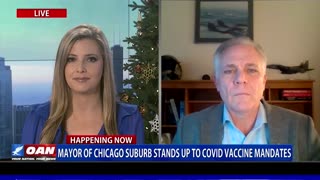 Mayor of Chicago Suburb Stands Up to COVID Vaccine Mandates (PART 1)