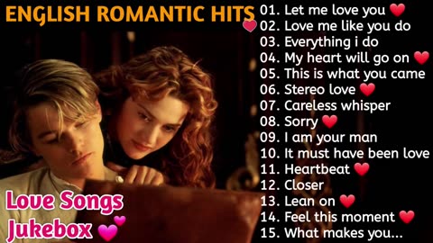 💕 ROMANTIC ENGLISH SONGS JUKEBOX || EVERGREEN SONGS🎵