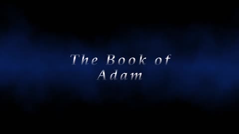 The Book of Adam