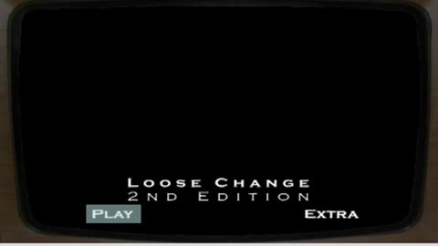 Loose Change 2nd Edition - Intro