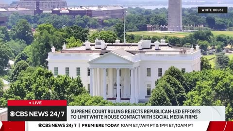 White House reacts to Supreme Court social media ruling CBS News