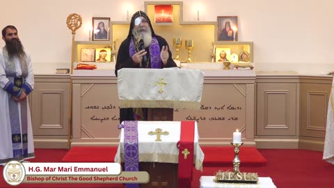 Palm Sunday - H.G. Mar Mari Emmanuel | (Arabic) Sunday Sermon