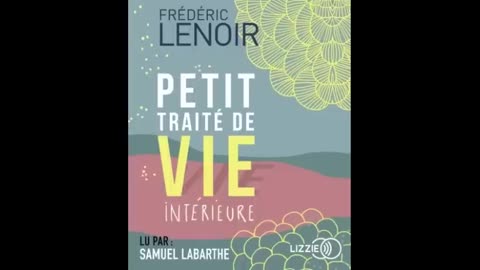 Livre Audio : PETIT TRAITE DE VIE INTERIEURE - FREDERIC LENOIR