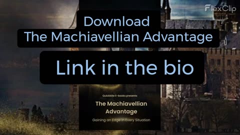 The Machiavellian Advantage: Gaining an Edge in Every Situation