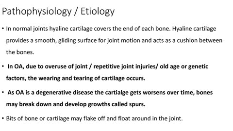 Osteoarthritis from my understnding