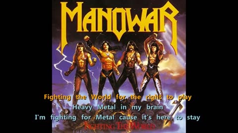 Manowar - Fighting the World {karaoke brothers of metal}