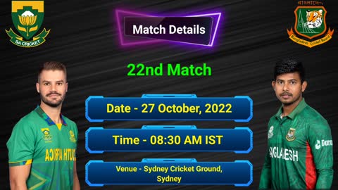 T20 World Cup 2022 South Africa vs Bangladesh final playing 11 SA vs BAN 22nd match playing 11