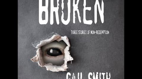 BROKEN, Three Stories of Non-Redemption, Paranormal/Fantasy Horror