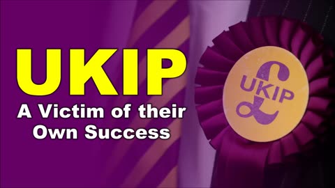 UKIP - A Victim of their Own Success