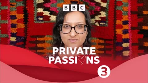 Arifa Akbar on Private Passions with Michael Berkeley 16th October 2022