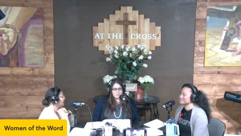 Women Of The Word Episode #2 "Servanthood"