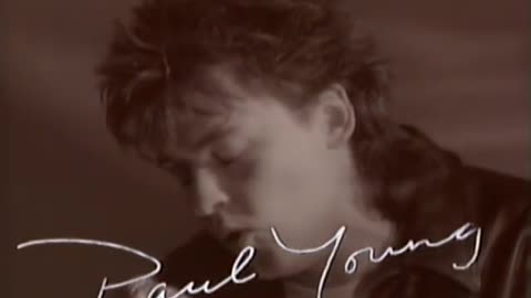 Paul Young - Everytime You Go Away