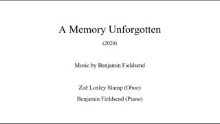 A Memory Unforgotten // Benjamin Fieldsend