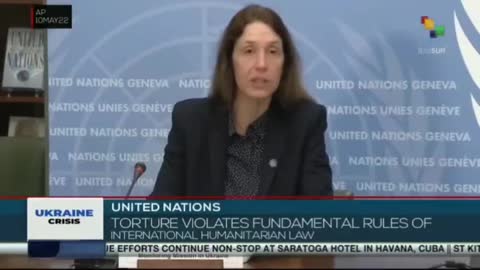 UN receives reports of torture of Russian POW by Ukrainian troops.