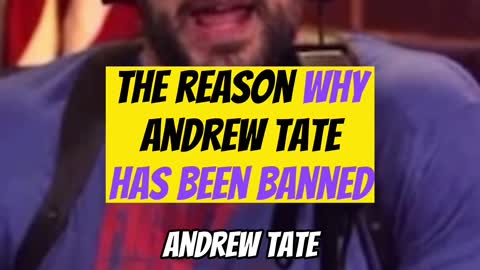 The reason why Andrew Tate has been banned.