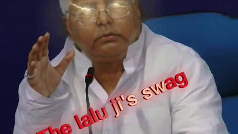 The Lalu ji swag memes