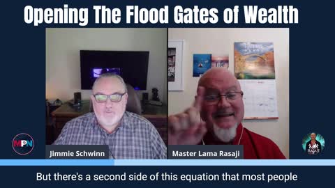 Opening Flood Gates of Wealth