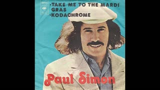 "KODACHROME" FROM PAUL SIMON