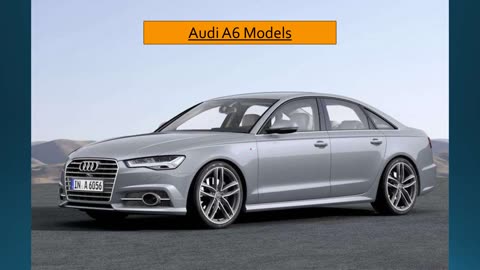 Audi A6 Models