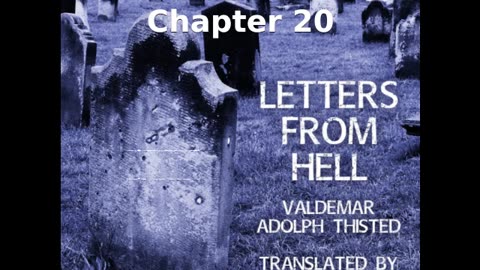 📖🕯 Letters from Hell by Valdemar Adolph Thisted - Chapter 20