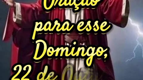 Oração para esse Domingo 22 de Outubro.